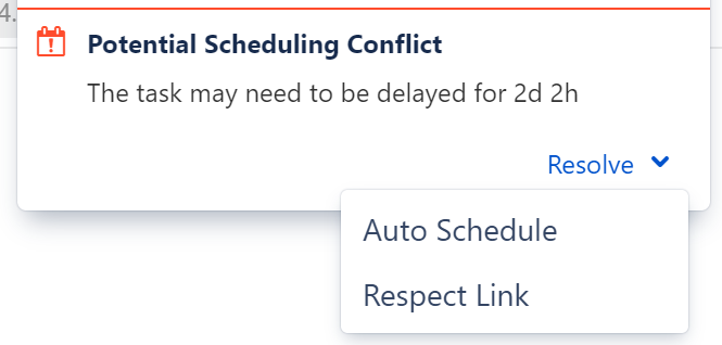 Scheduling conflict caused by task links